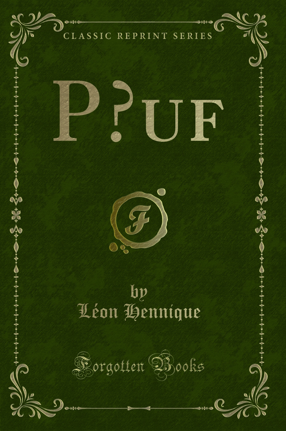 Pœuf (Classic Reprint)