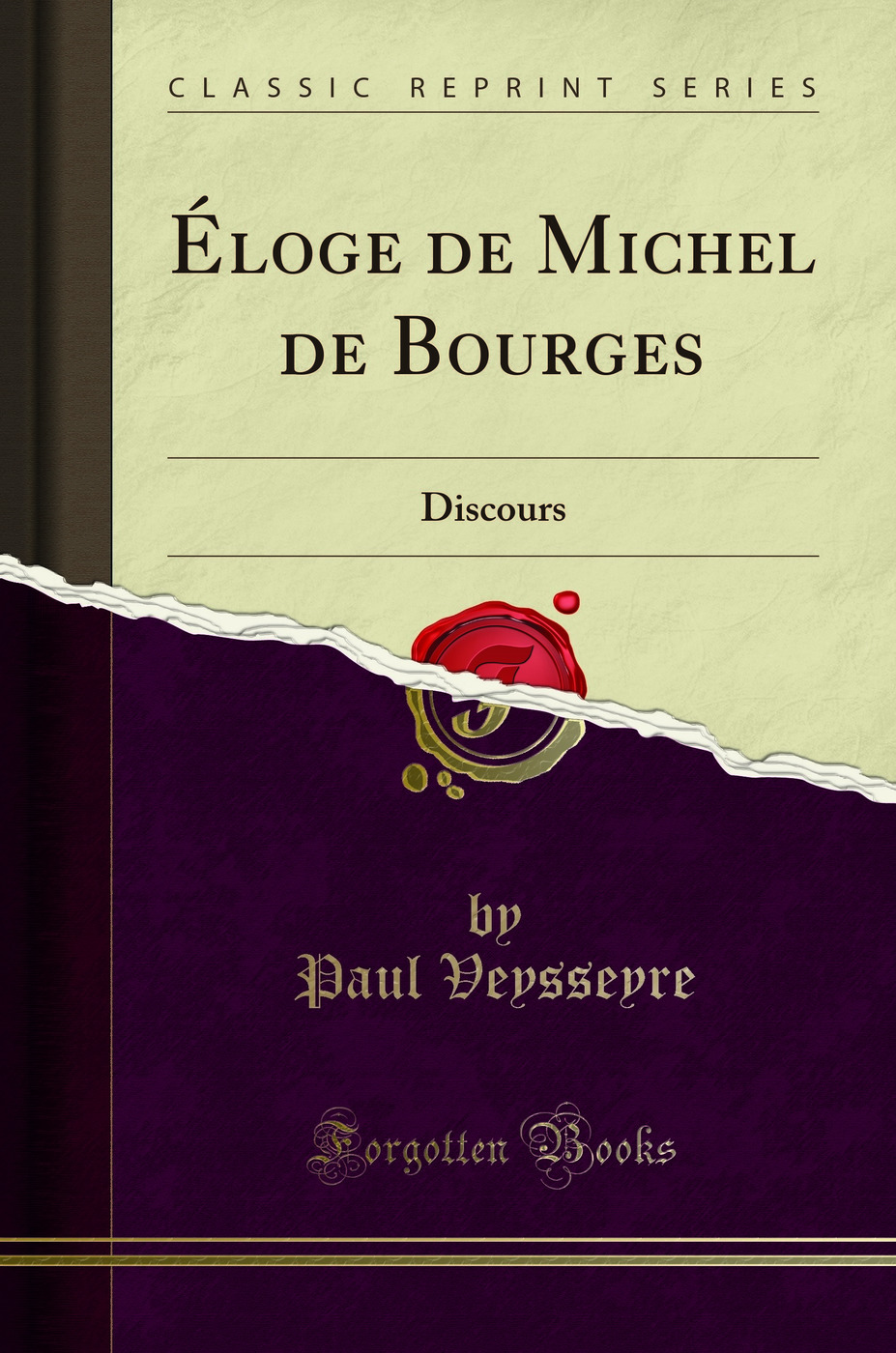 Éloge de Michel de Bourges: Discours (Classic Reprint)