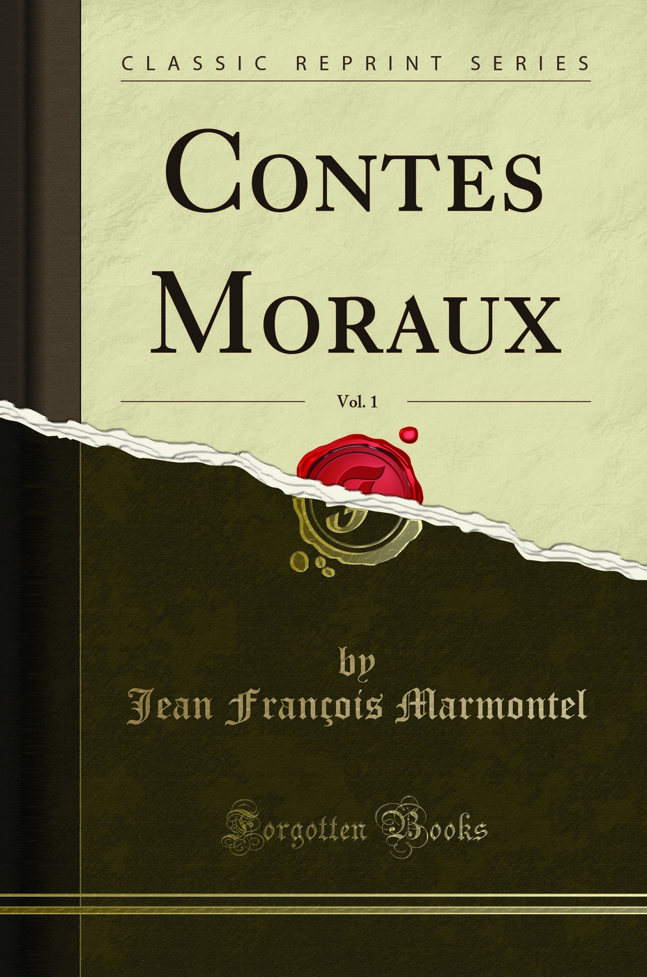 Contes Moraux, Vol. 1 (Classic Reprint)