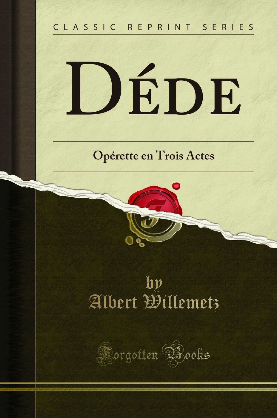 Déde: Opérette en Trois Actes (Classic Reprint)