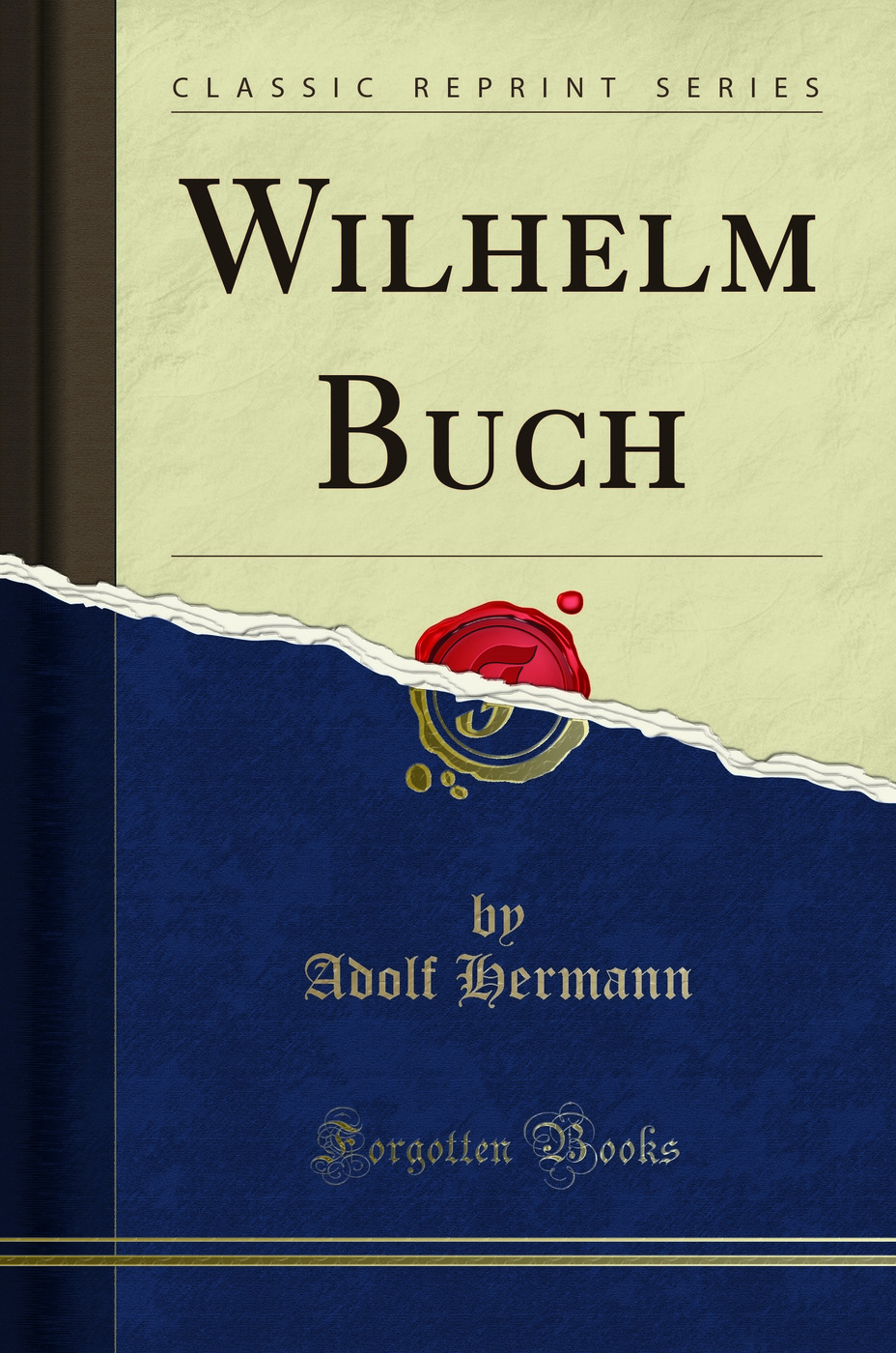 Wilhelm Buch (Classic Reprint)