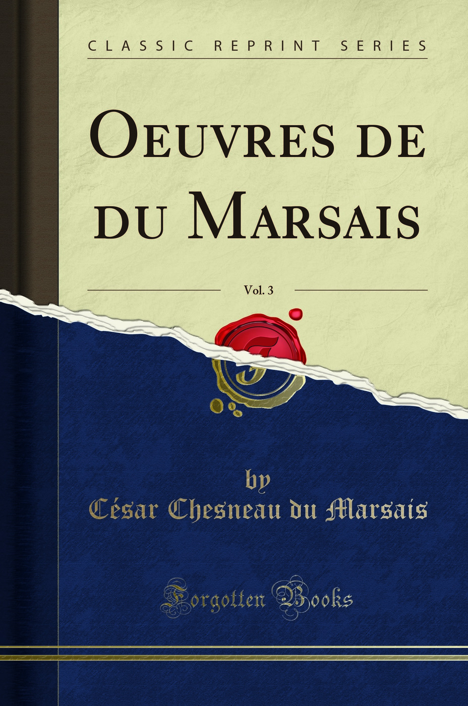 Oeuvres de du Marsais, Vol. 3 (Classic Reprint)