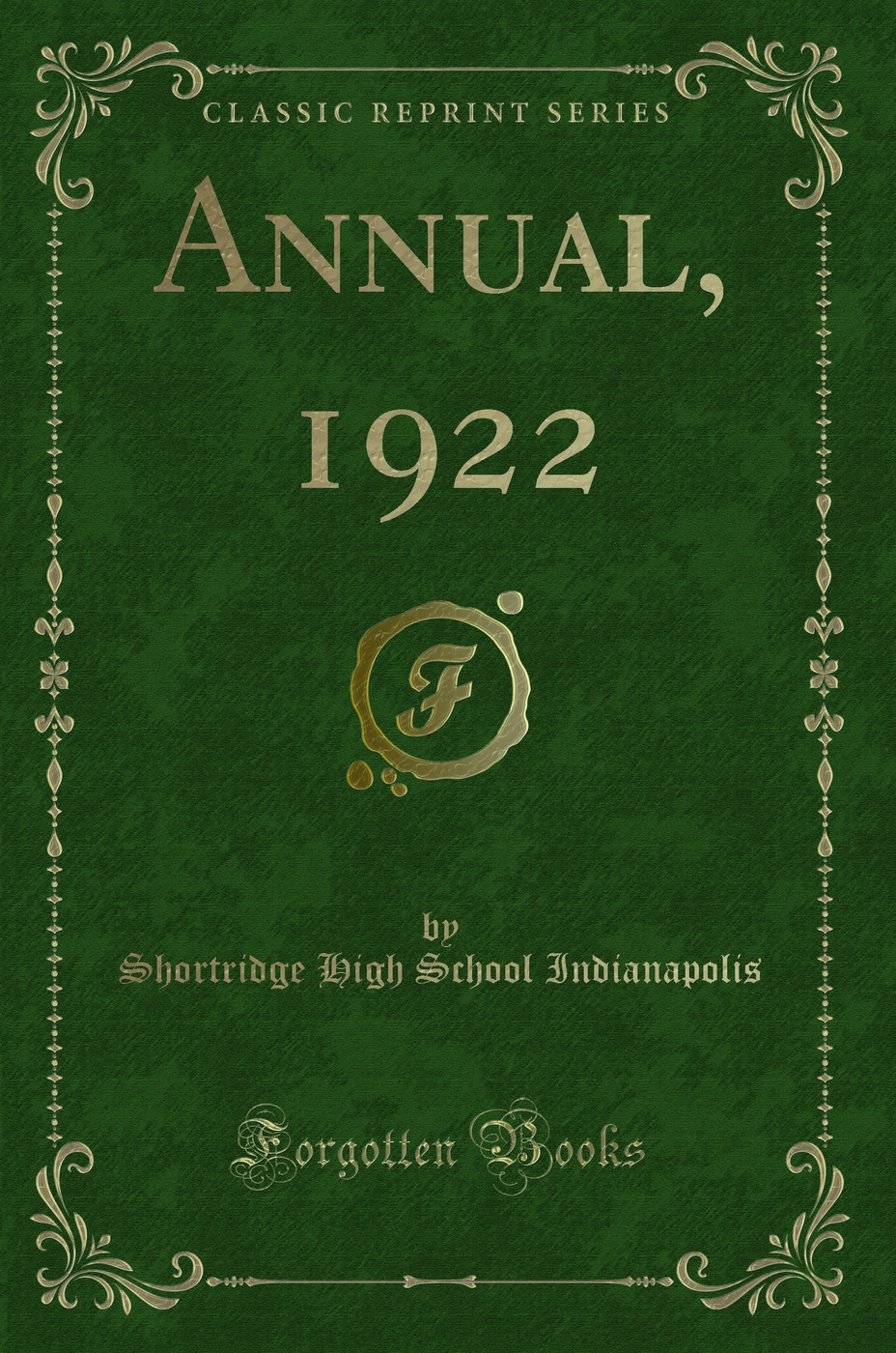 Annual, 1922 (Classic Reprint)
