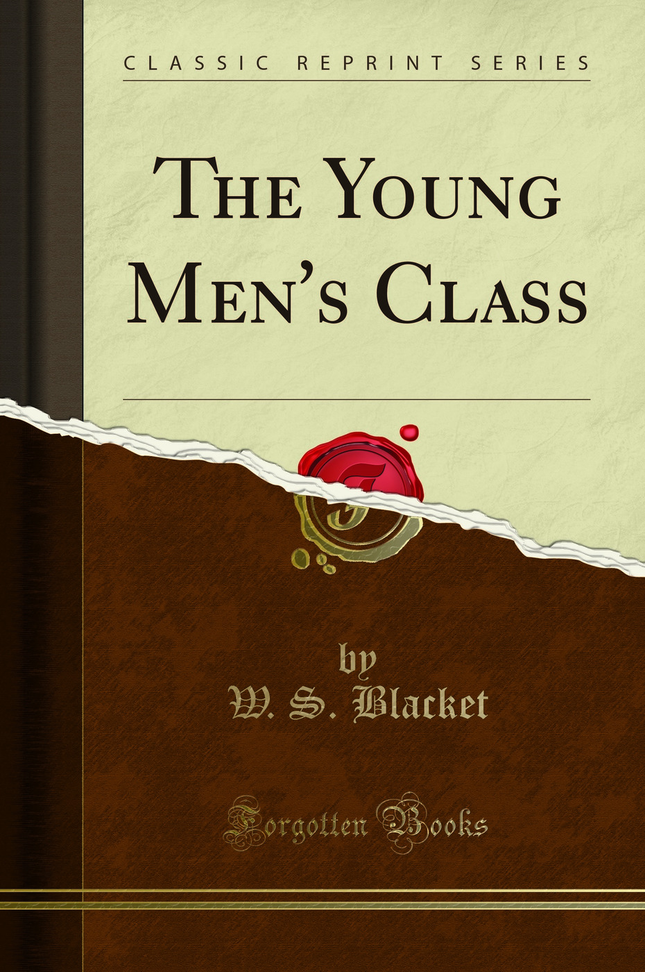 The Young Men's Class (Classic Reprint)