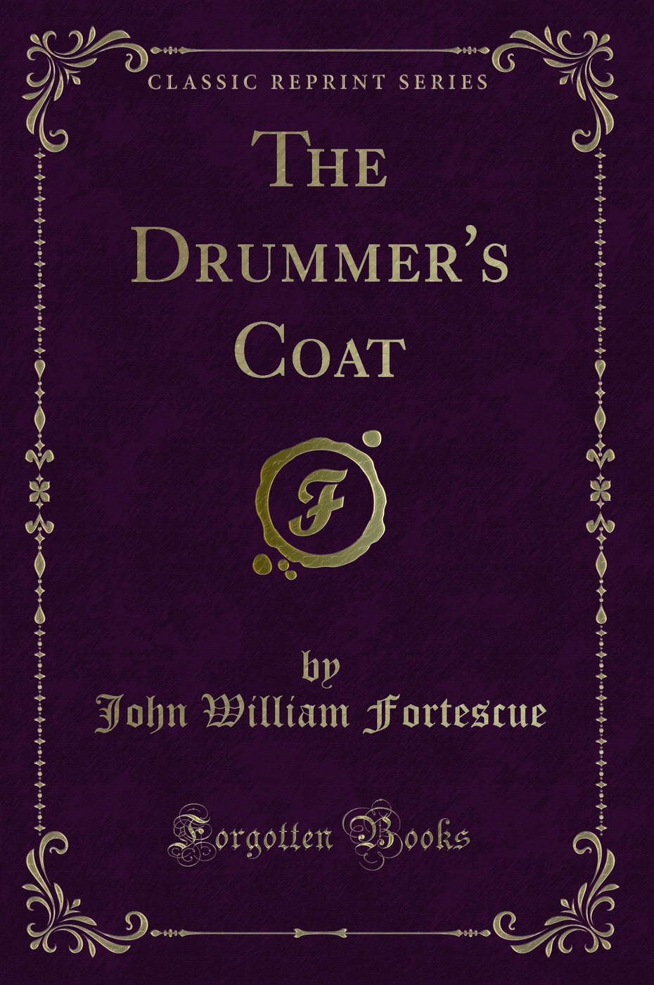 The Drummer's Coat (Classic Reprint)
