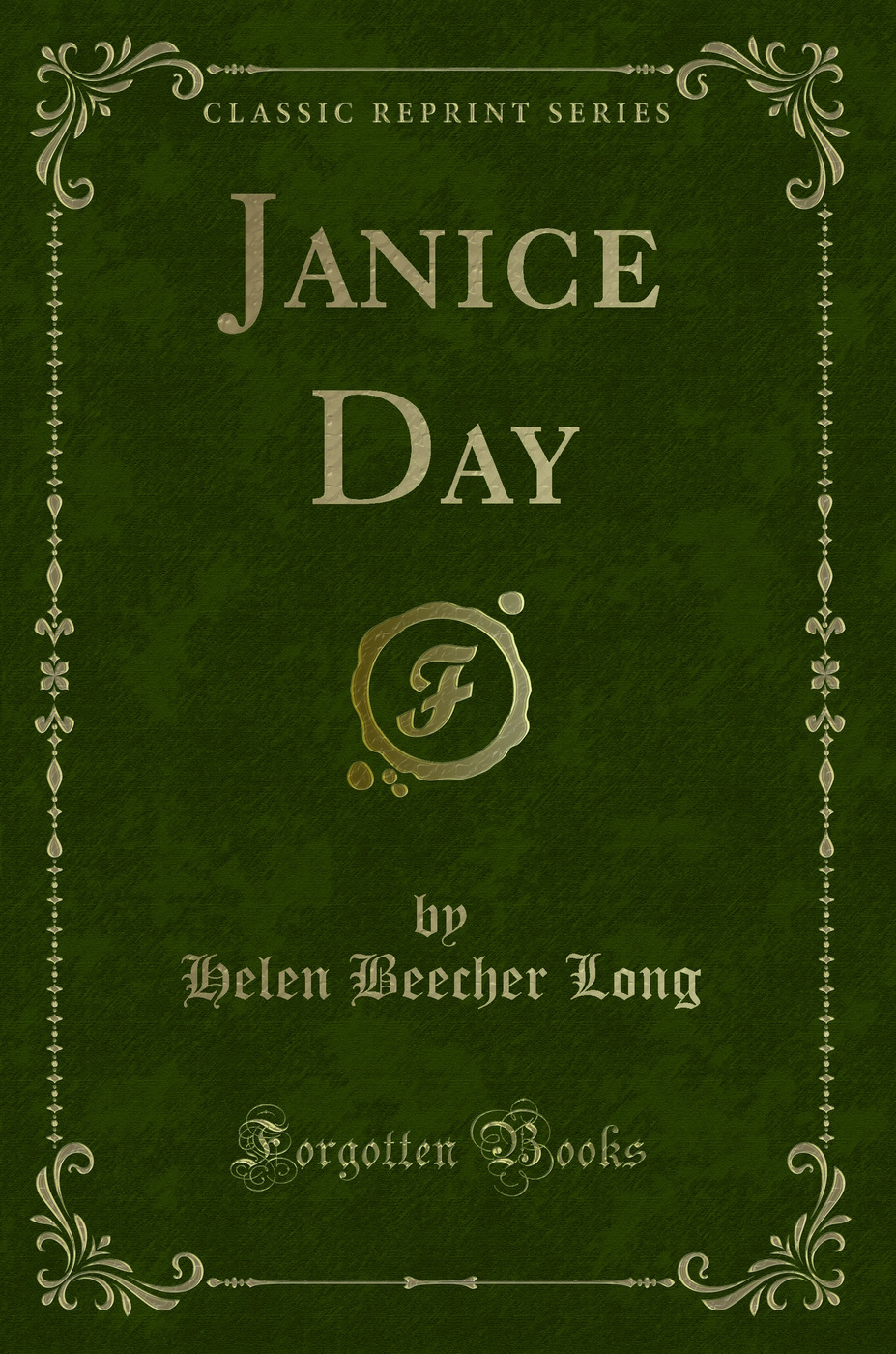 Janice Day (Classic Reprint)