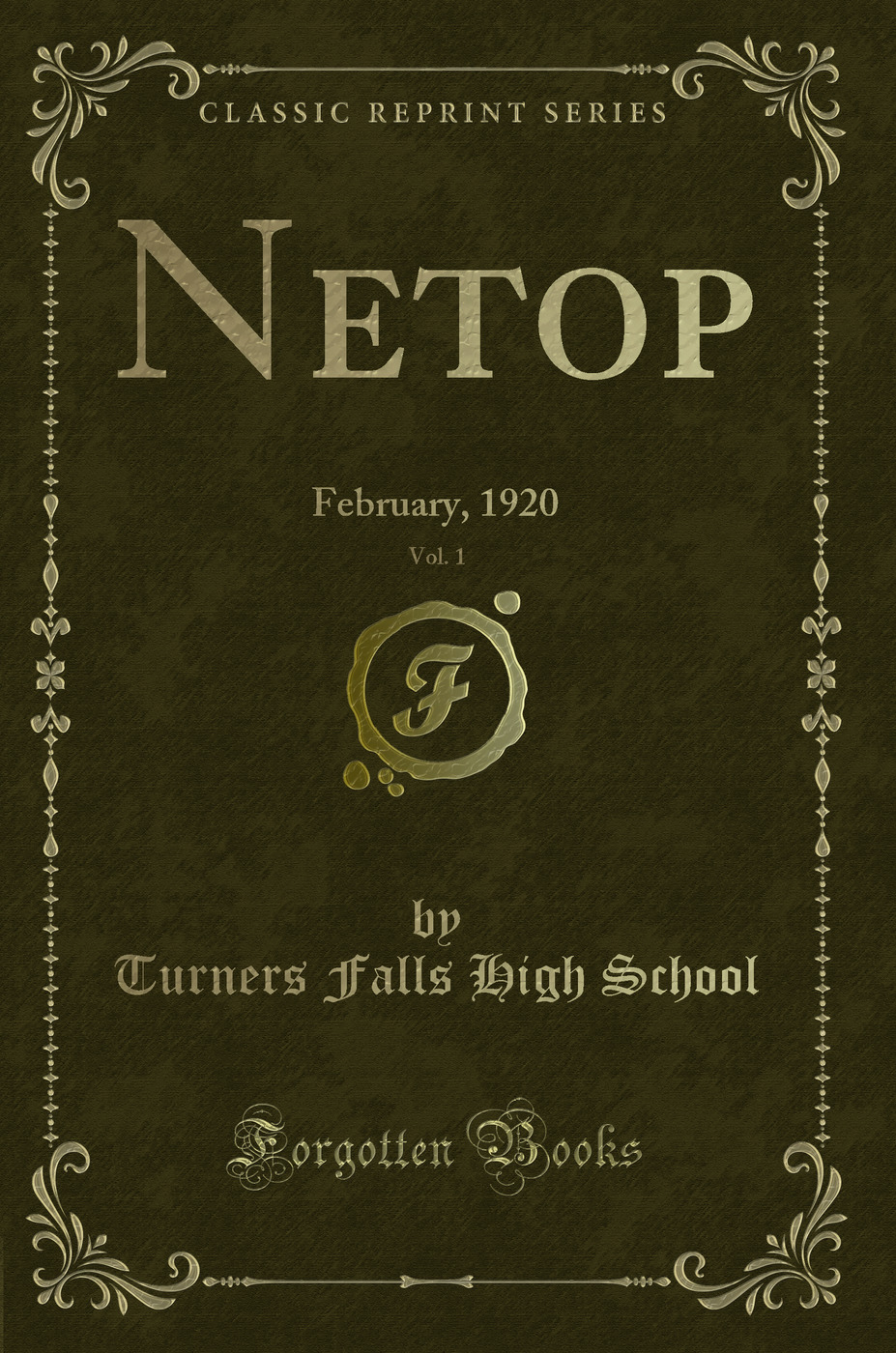 Netop, Vol. 1: February, 1920 (Classic Reprint)