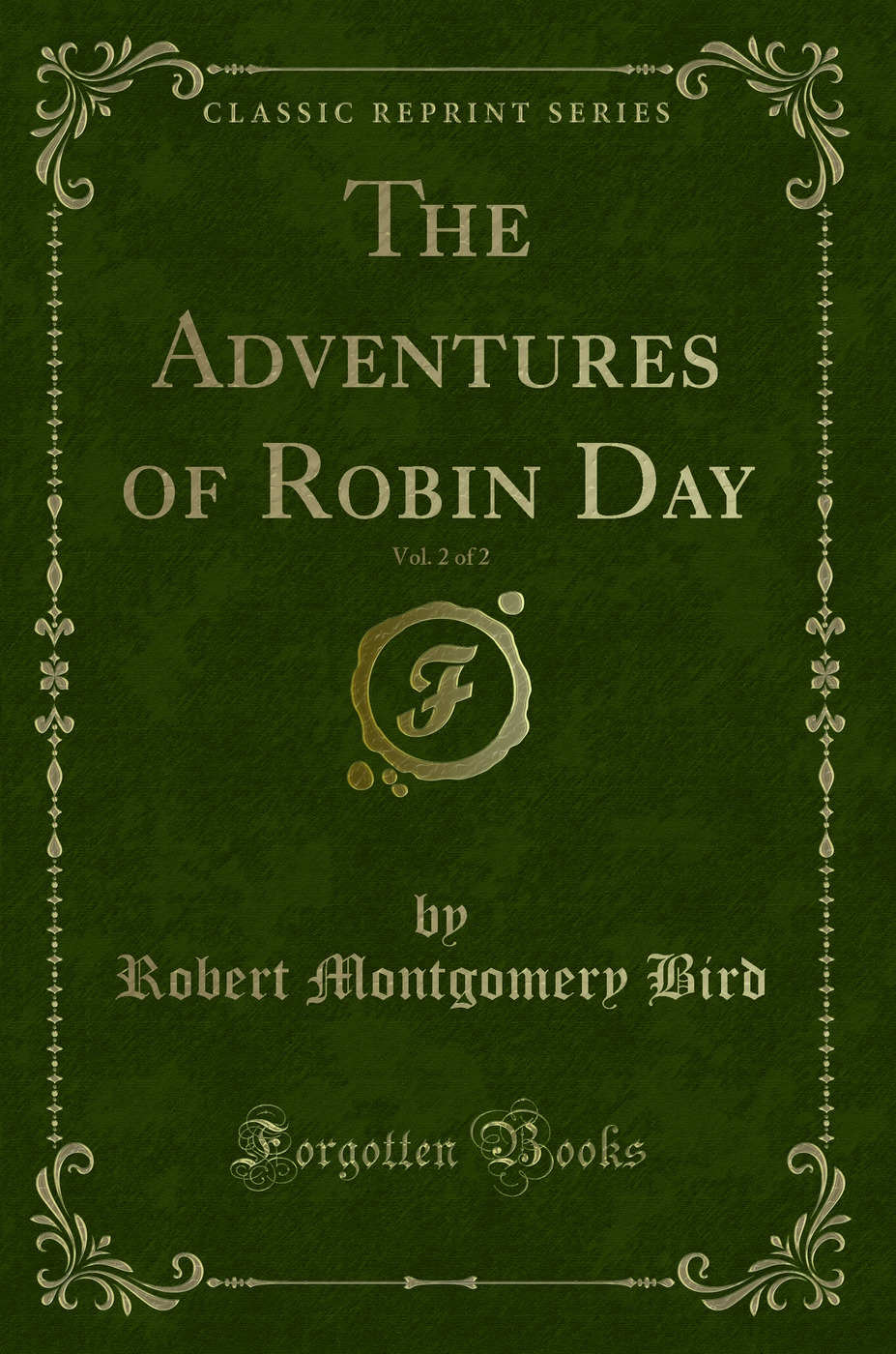 The Adventures of Robin Day, Vol. 2 of 2 (Classic Reprint)