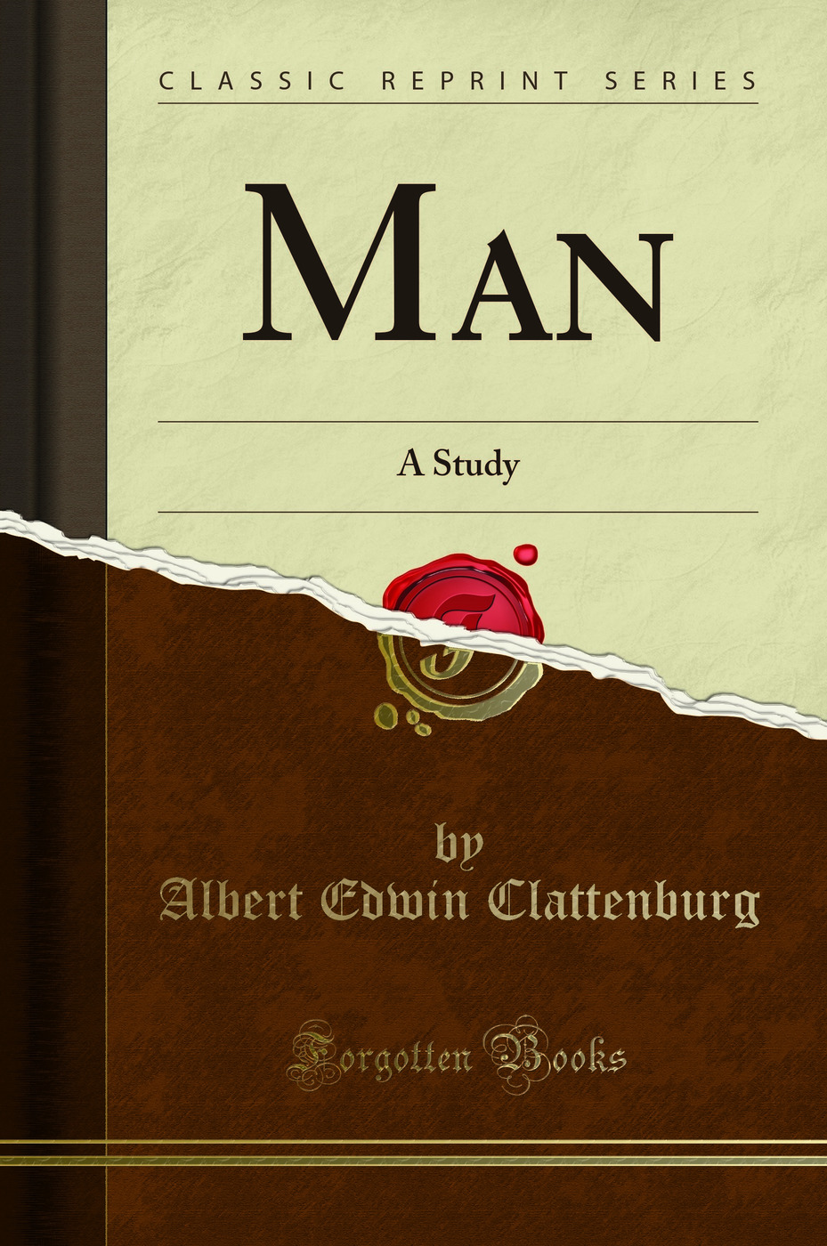 Man: A Study (Classic Reprint)