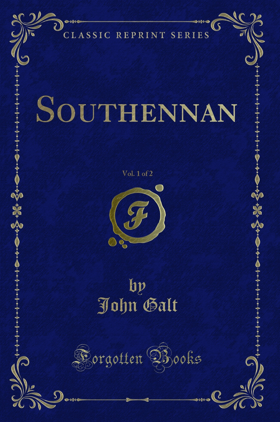 Southennan, Vol. 1 of 2 (Classic Reprint)