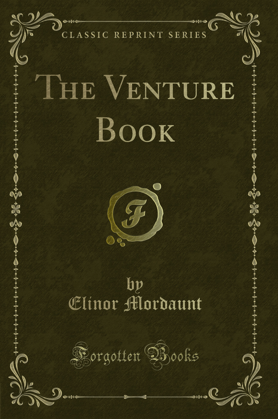 The Venture Book (Classic Reprint)