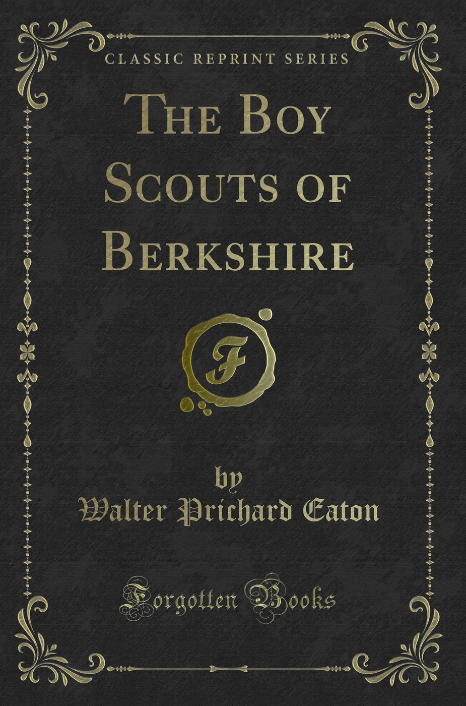 The Boy Scouts of Berkshire (Classic Reprint)