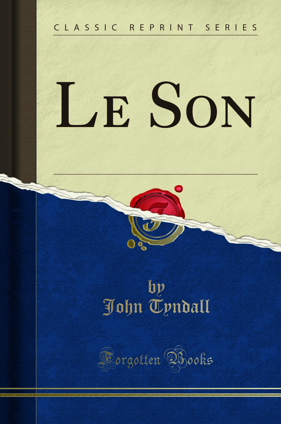 Le Son (Classic Reprint)