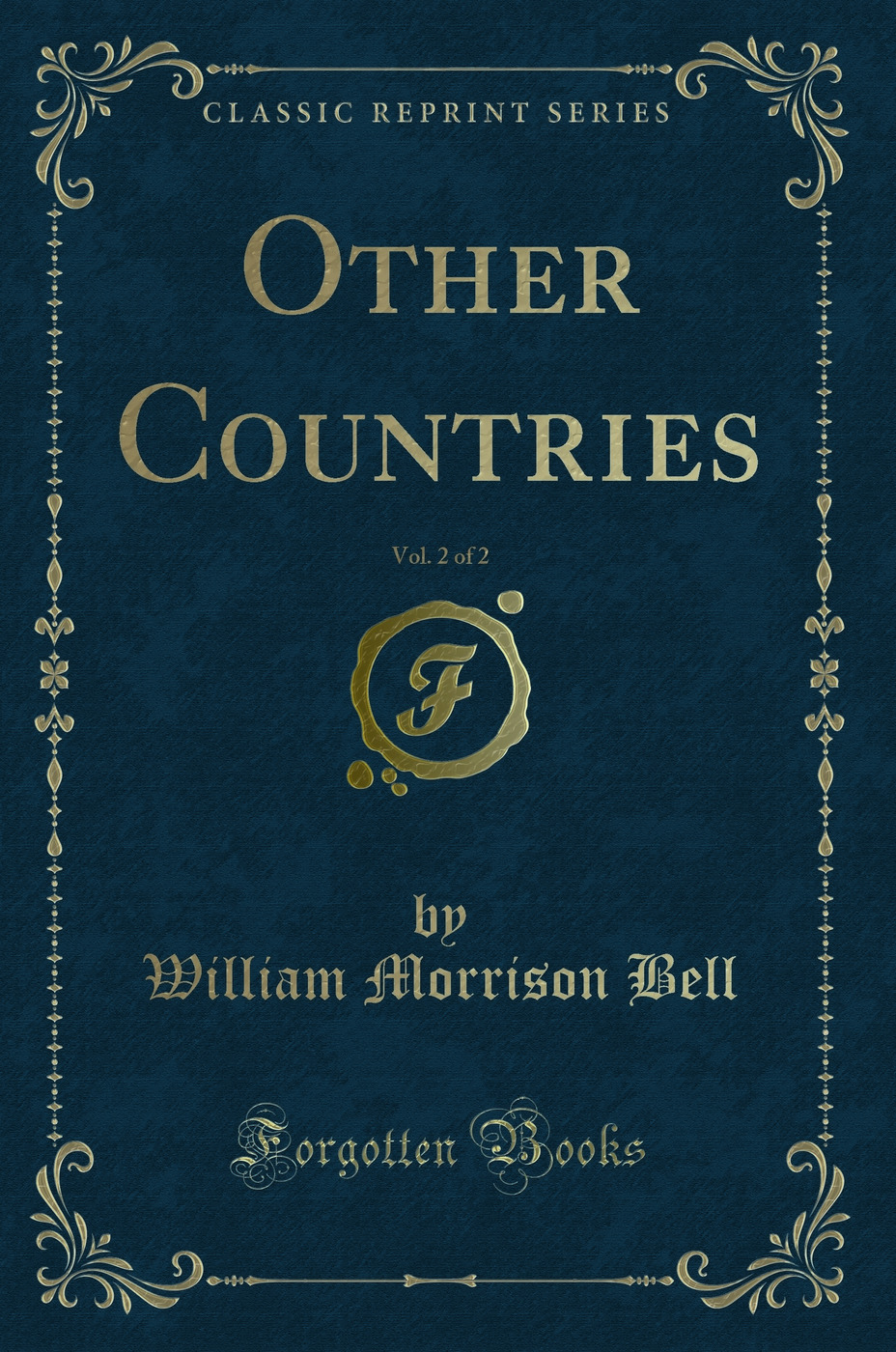 Other Countries, Vol. 2 of 2 (Classic Reprint)