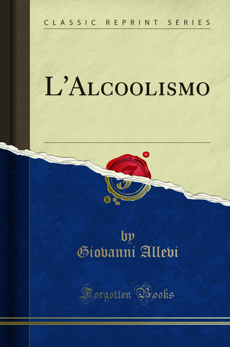 L'Alcoolismo (Classic Reprint)