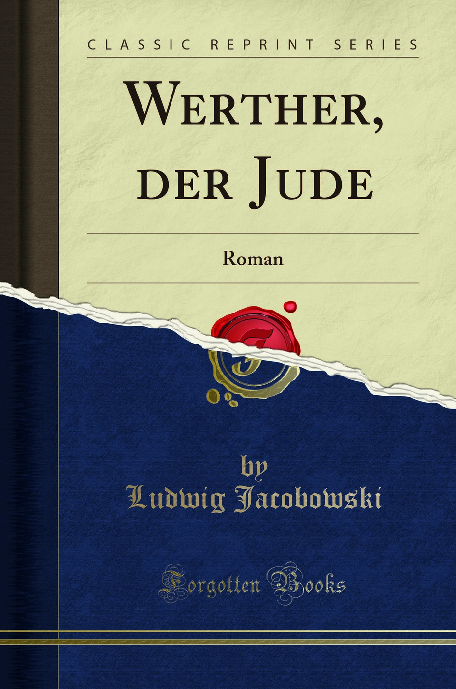 Werther, der Jude: Roman (Classic Reprint)