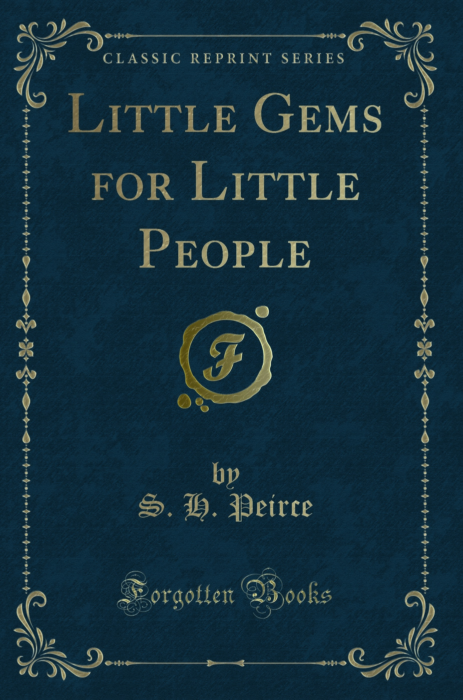 Little Gems for Little People (Classic Reprint)