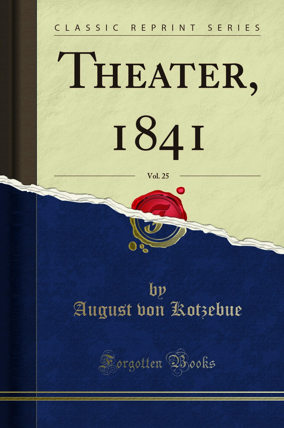 Theater, 1841, Vol. 25 (Classic Reprint)