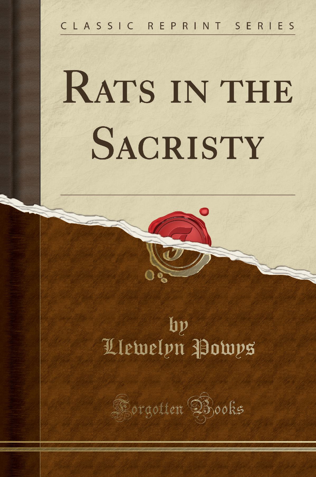 Rats in the Sacristy (Classic Reprint)
