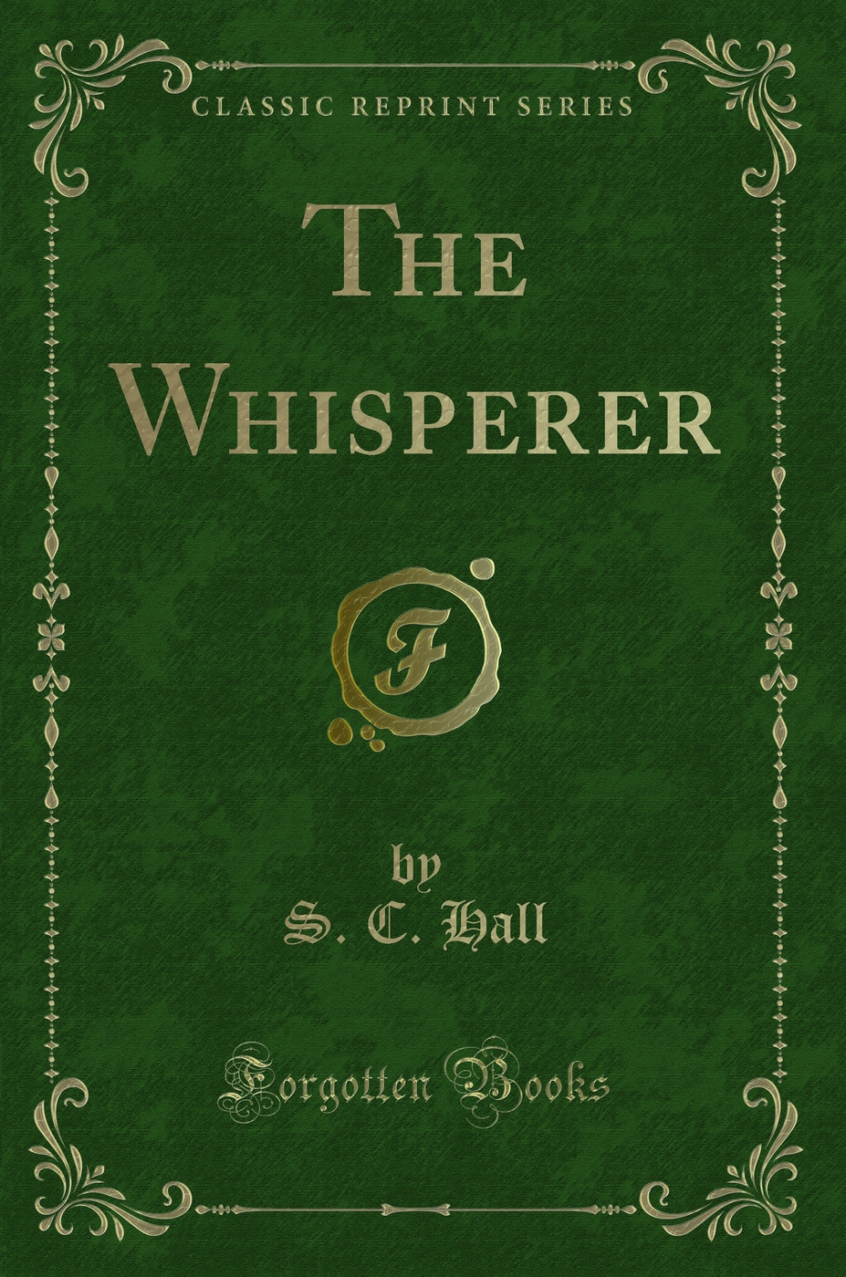 The Whisperer (Classic Reprint)