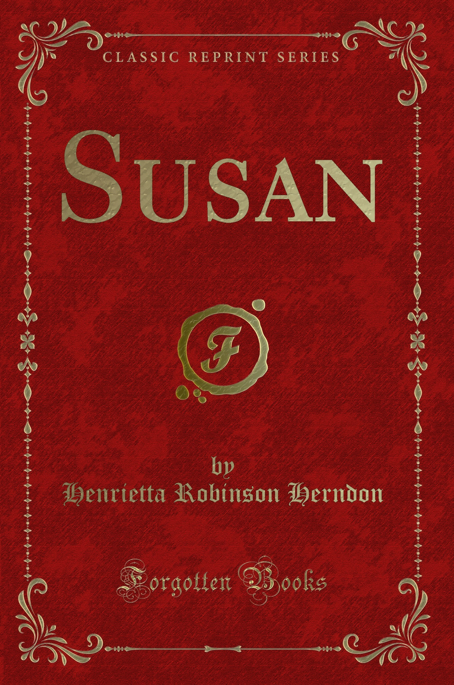 Susan (Classic Reprint)