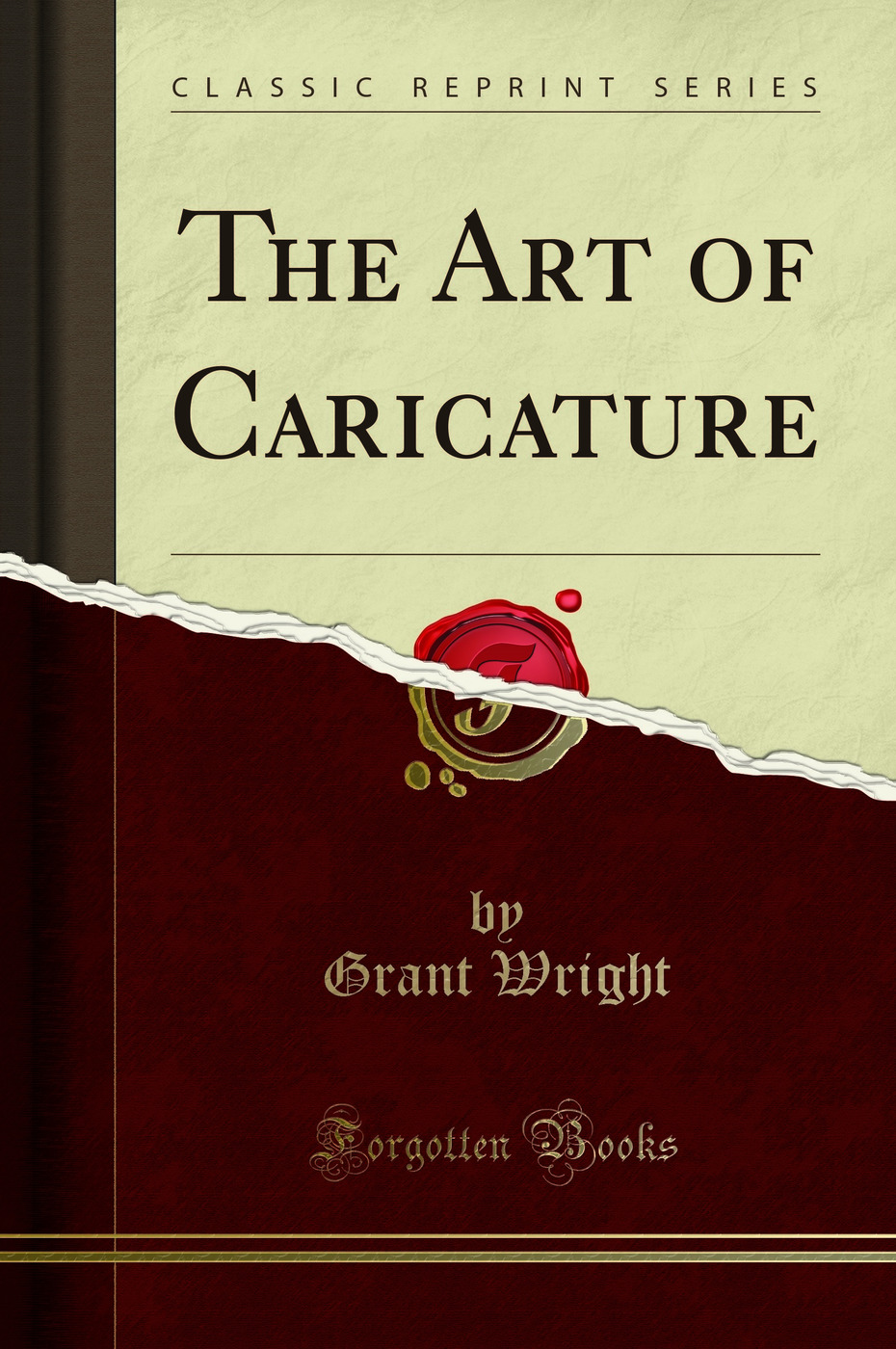 The Art of Caricature (Classic Reprint)