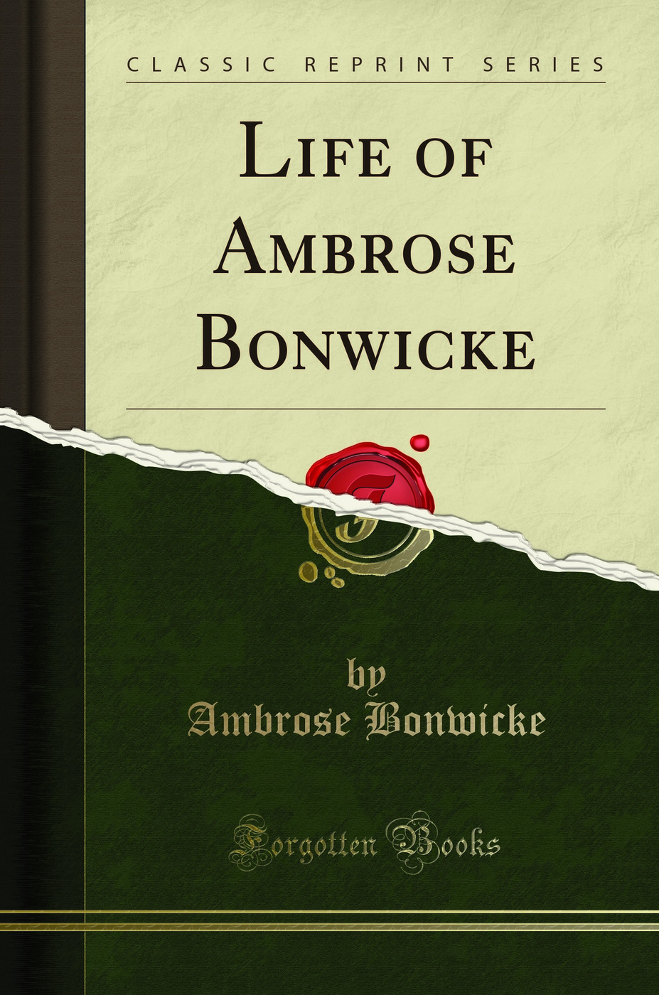 Life of Ambrose Bonwicke (Classic Reprint)