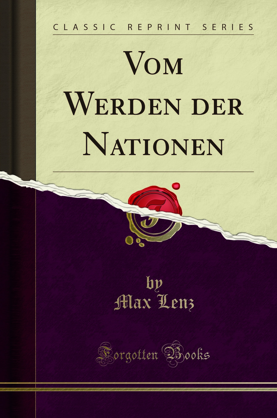 Vom Werden der Nationen (Classic Reprint)