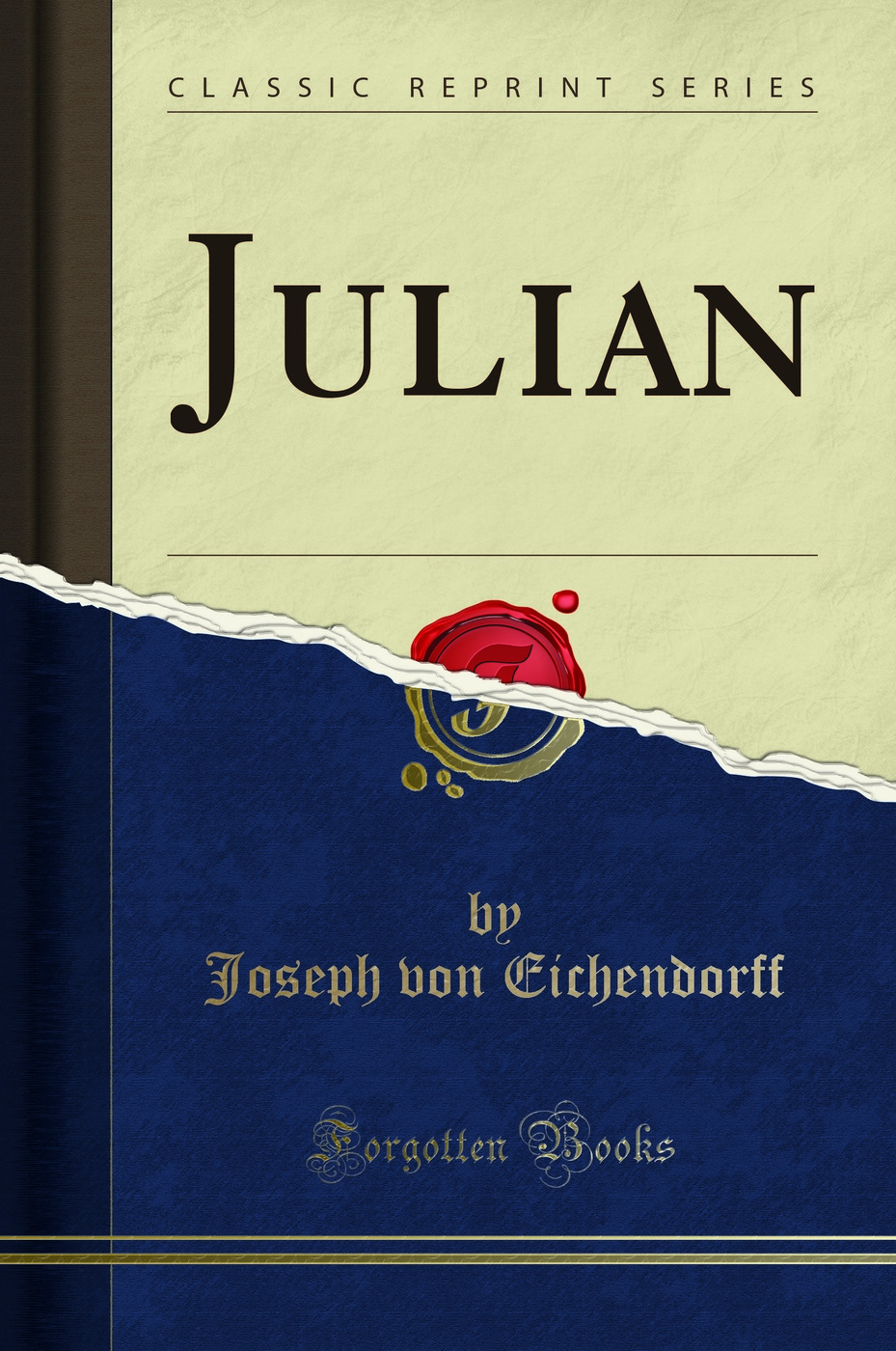 Julian (Classic Reprint)