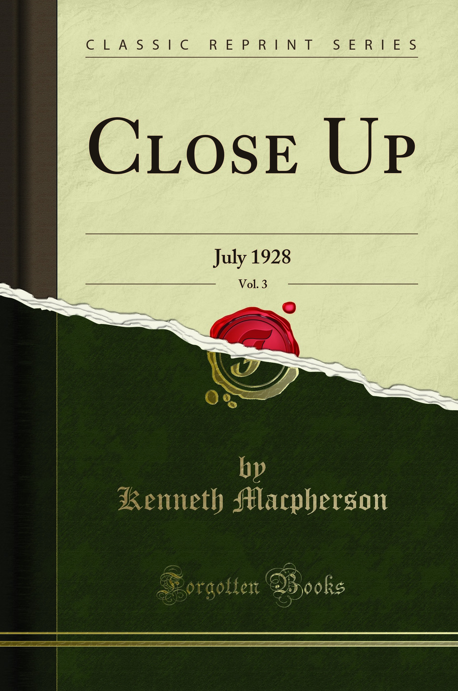 Close Up, Vol. 3: July 1928 (Classic Reprint)