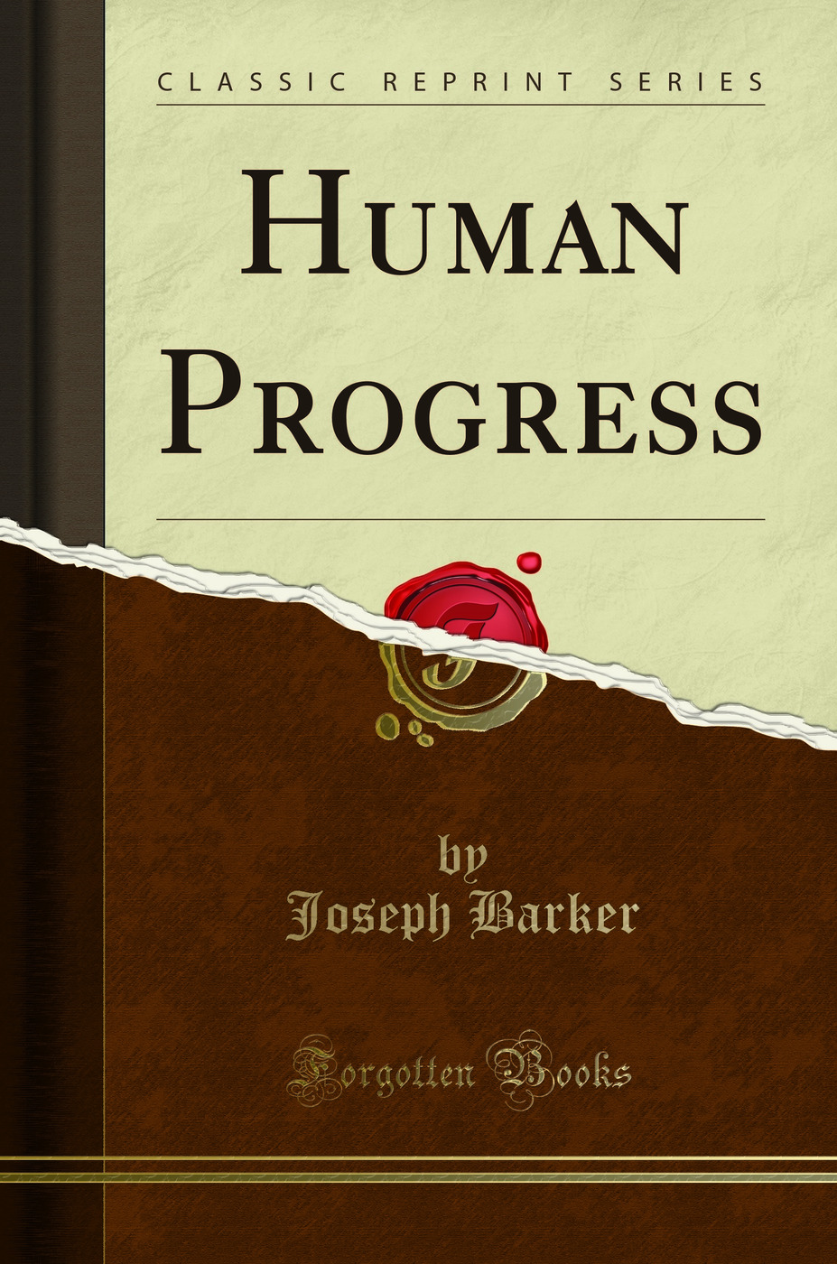 Human Progress (Classic Reprint)