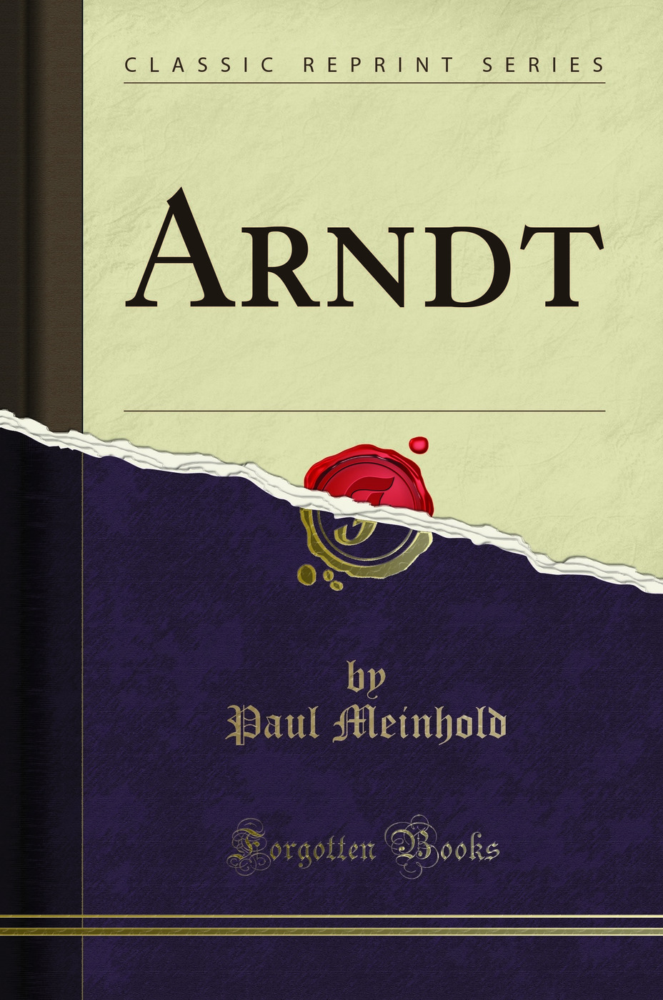 Arndt (Classic Reprint)