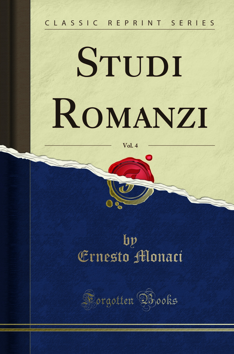 Studi Romanzi, Vol. 4 (Classic Reprint)