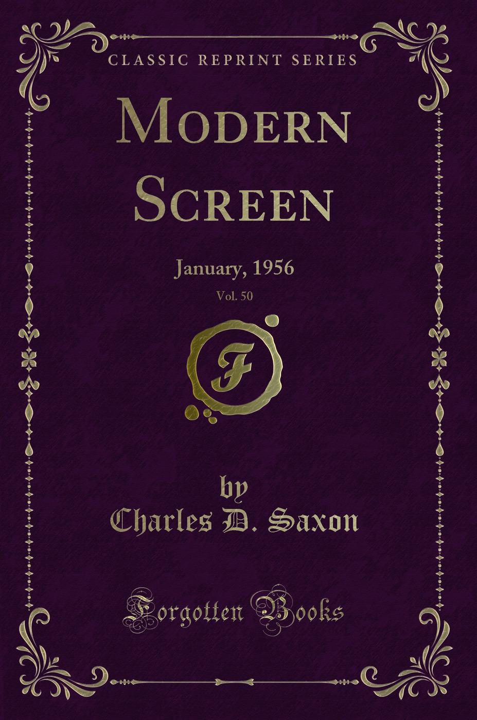 Modern Screen, Vol. 50: January, 1956 (Classic Reprint)