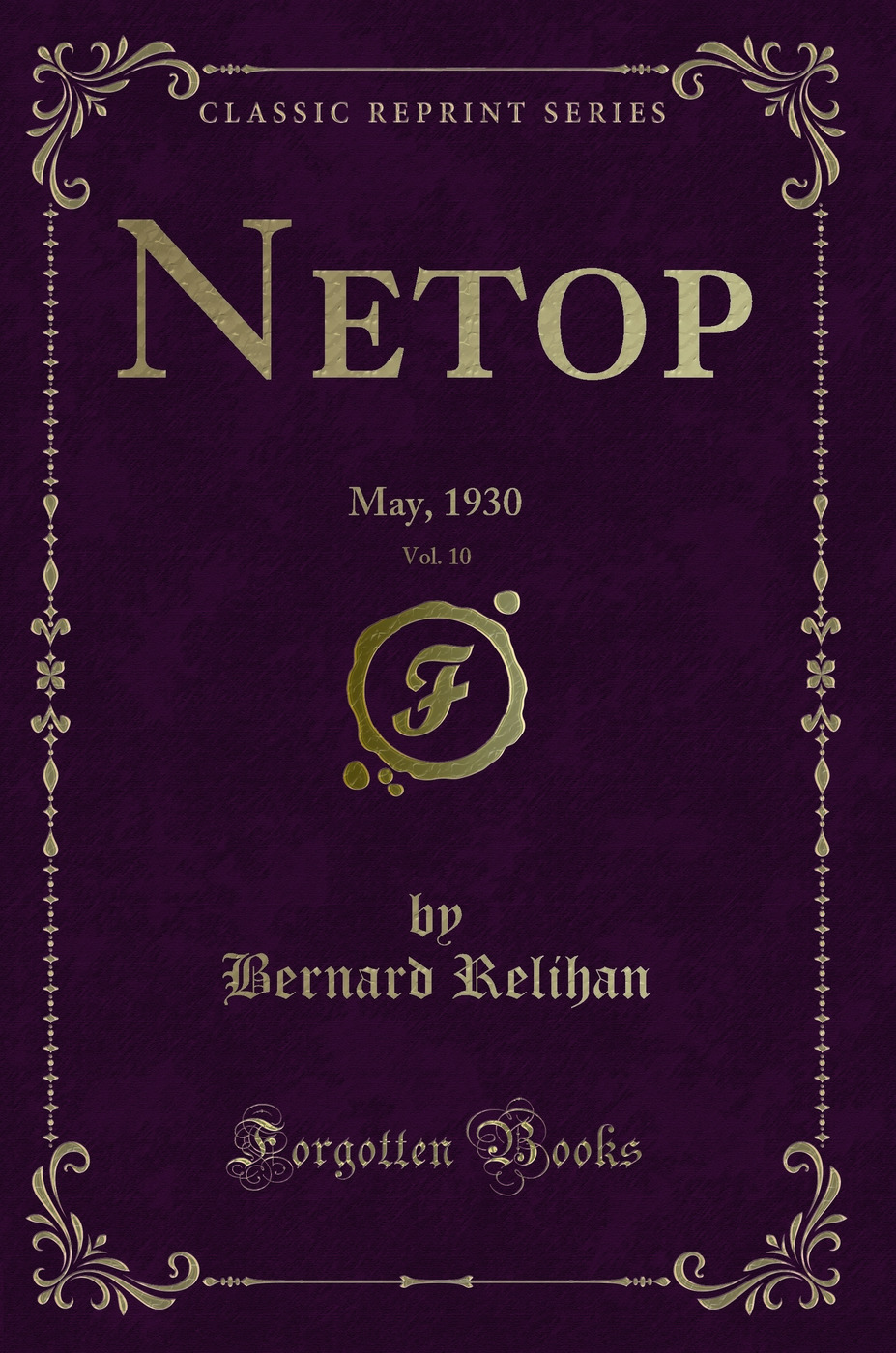 Netop, Vol. 10: May, 1930 (Classic Reprint)