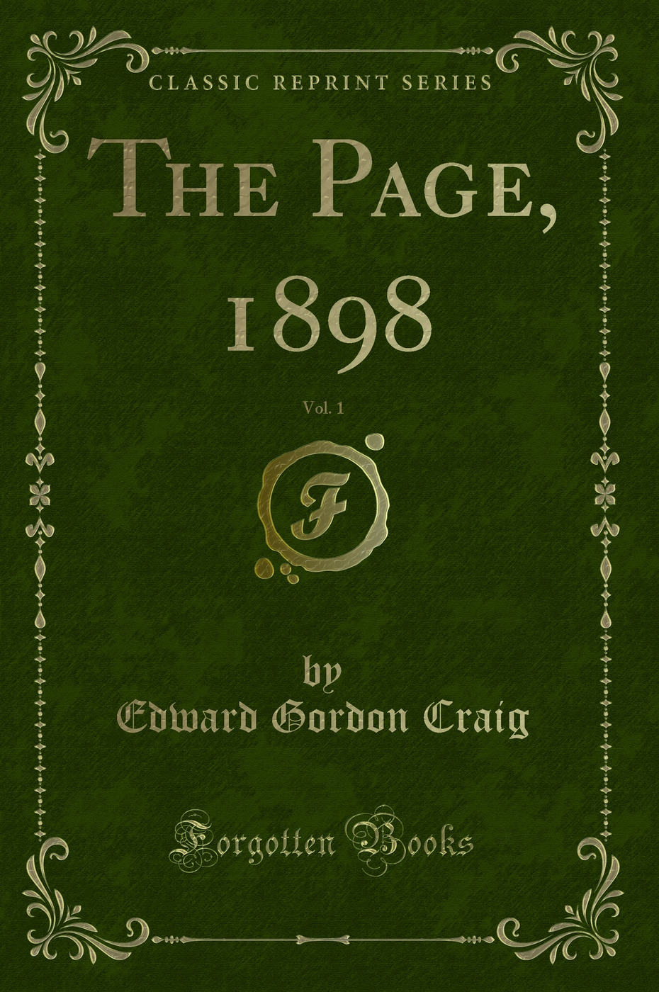 The Page, 1898, Vol. 1 (Classic Reprint)