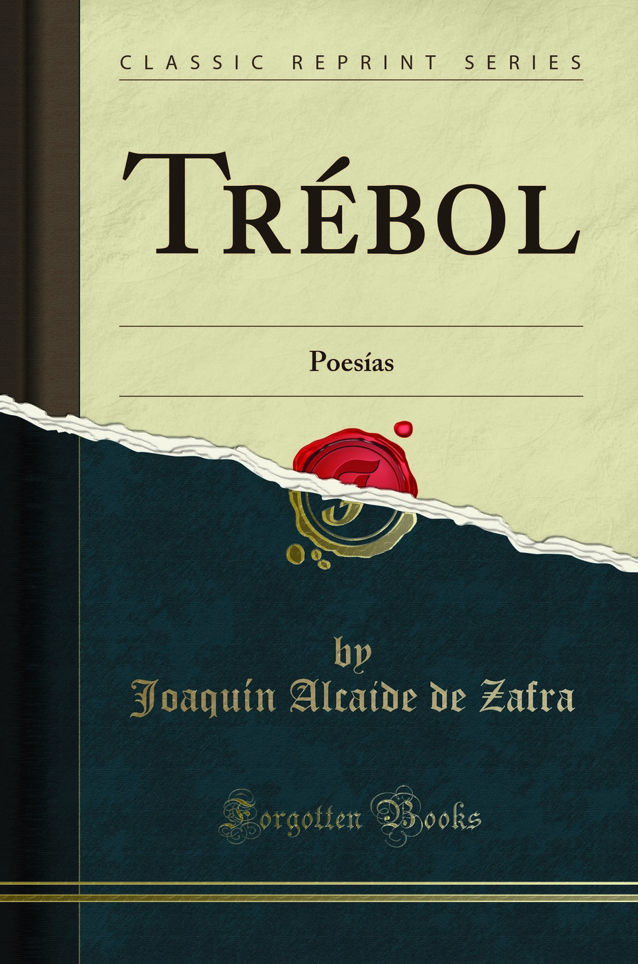 Trébol: Poesías (Classic Reprint)
