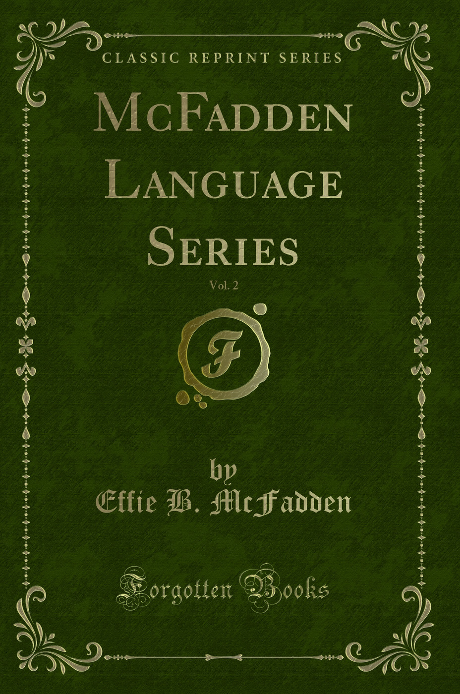 McFadden Language Series, Vol. 2 (Classic Reprint)