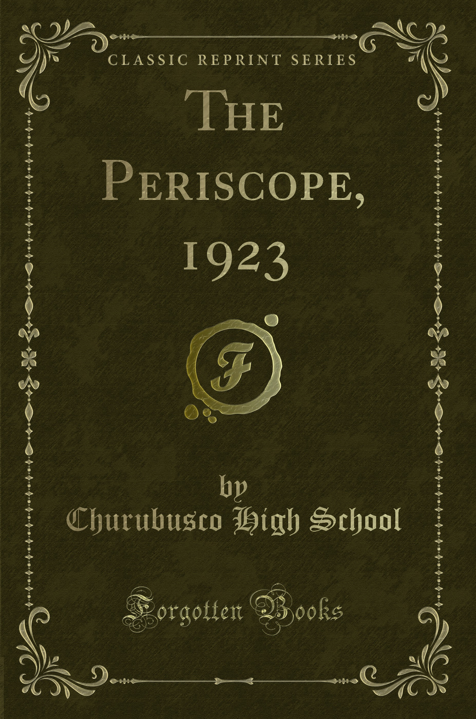 The Periscope, 1923 (Classic Reprint)