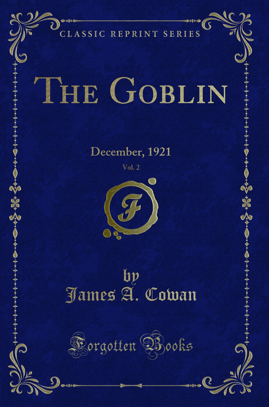The Goblin, Vol. 2: December, 1921 (Classic Reprint)