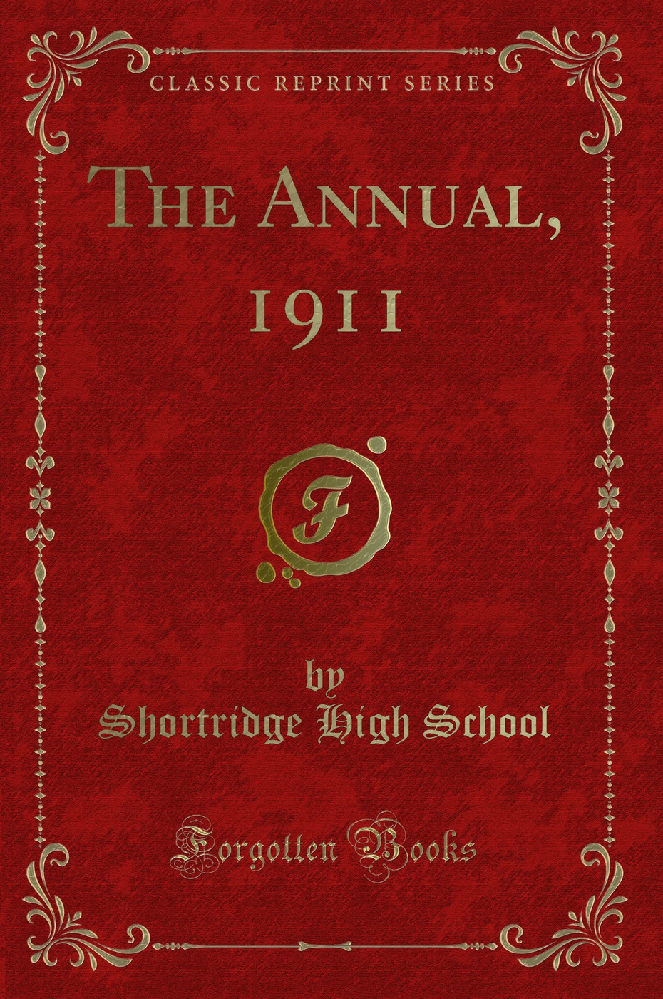 The Annual, 1911 (Classic Reprint)