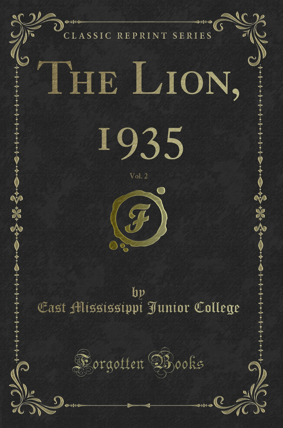 The Lion, 1935, Vol. 2 (Classic Reprint)