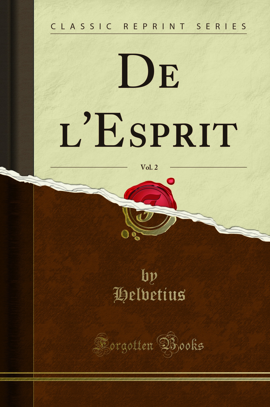 De l'Esprit, Vol. 2 (Classic Reprint)