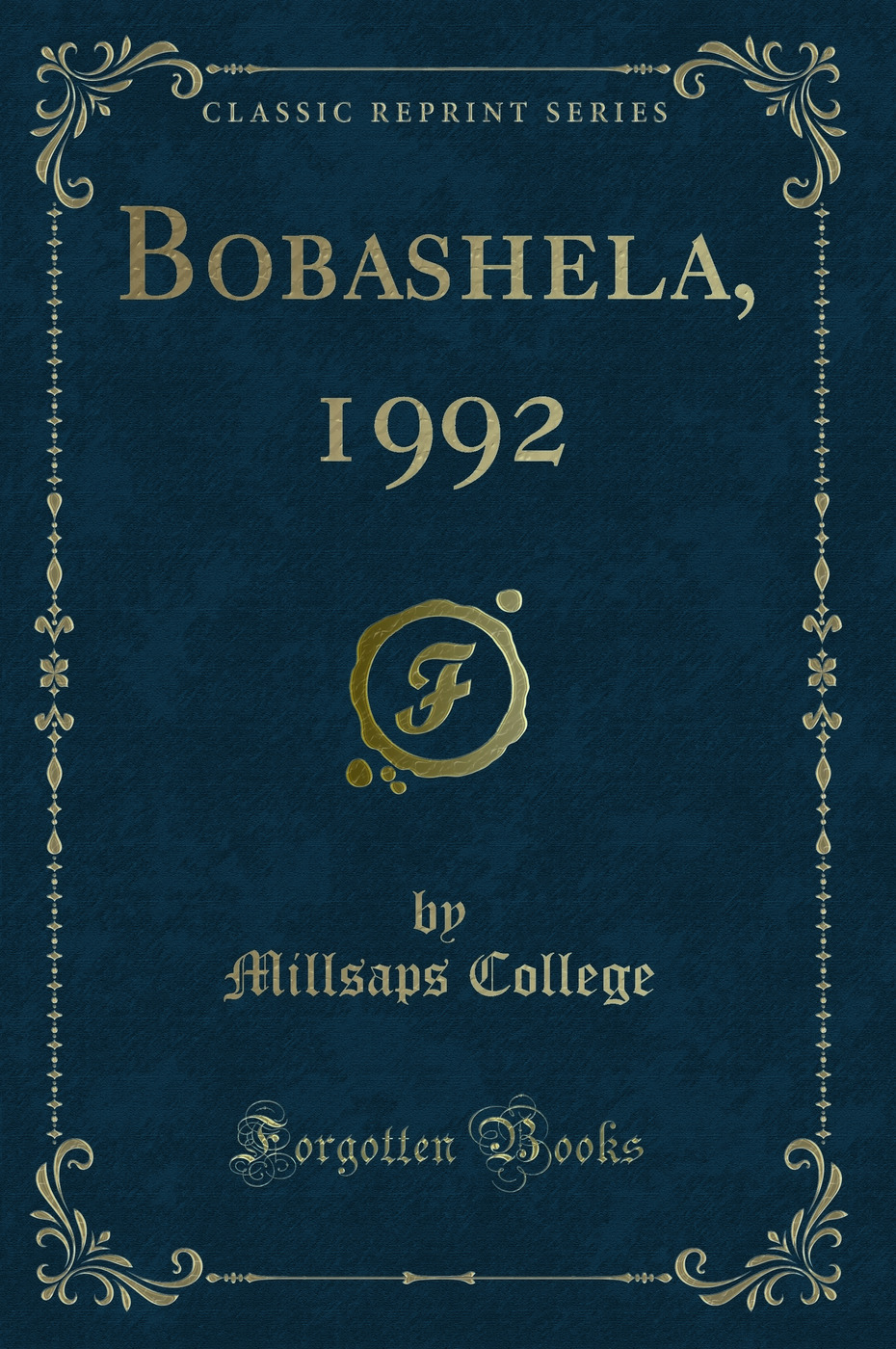 Bobashela, 1992 (Classic Reprint)