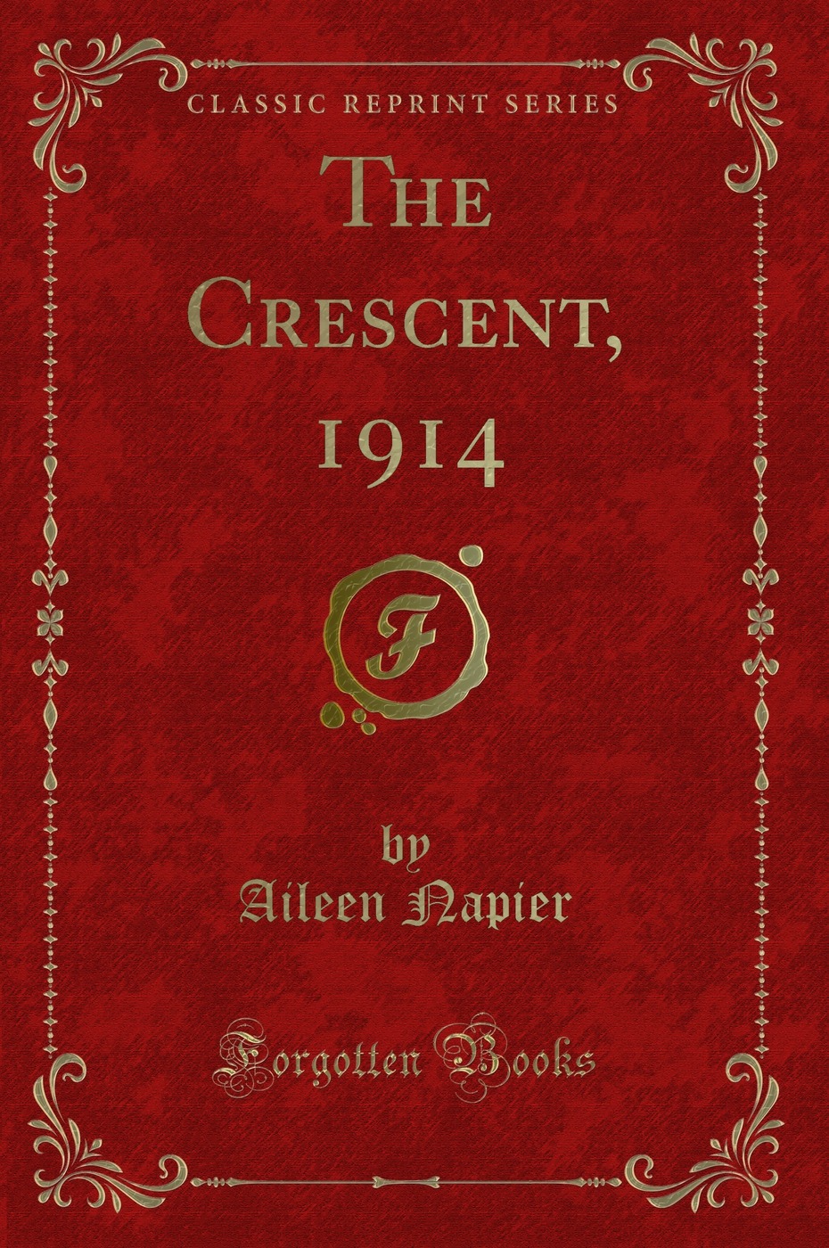 The Crescent, 1914 (Classic Reprint)
