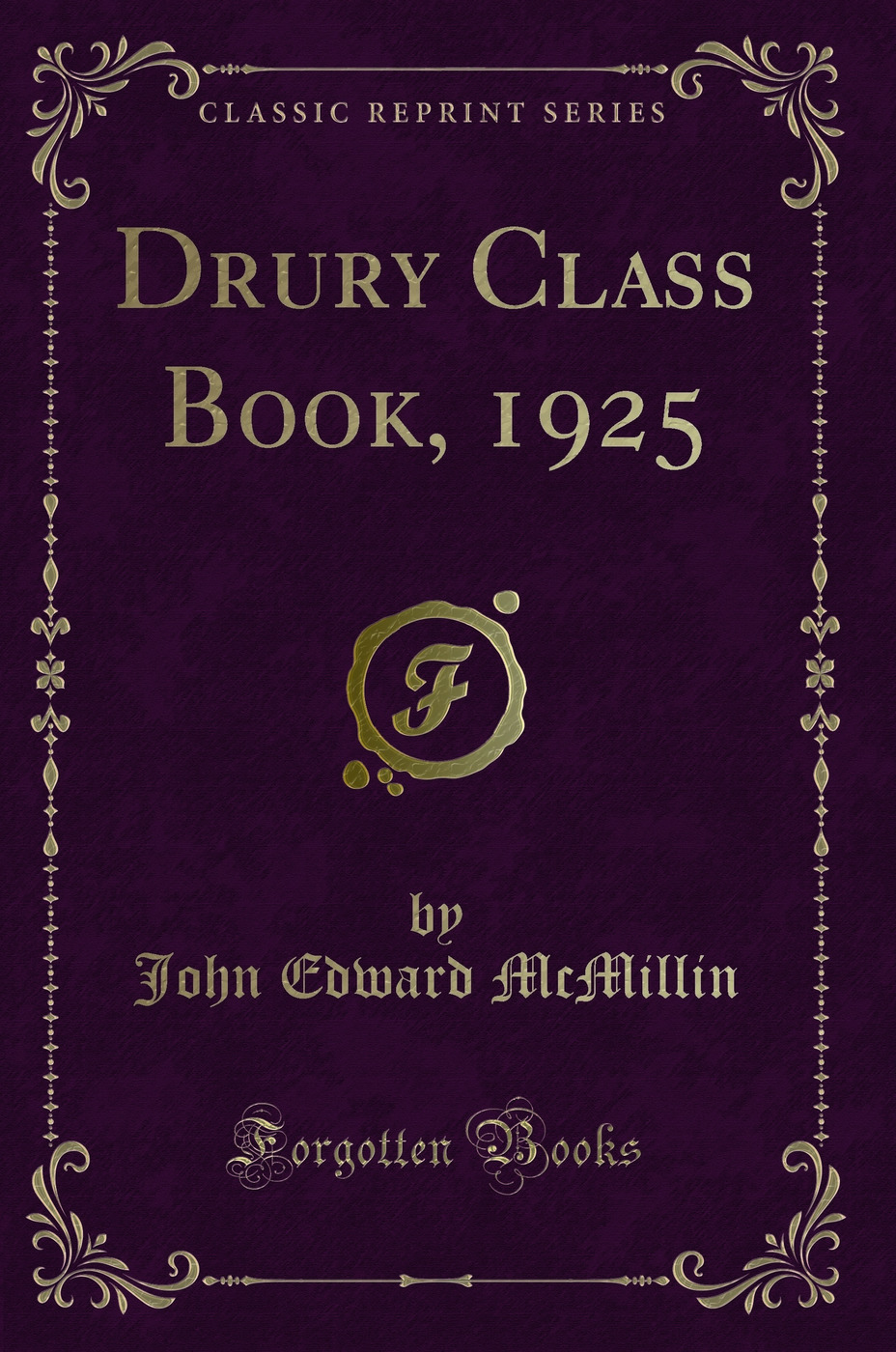 Drury Class Book, 1925 (Classic Reprint)