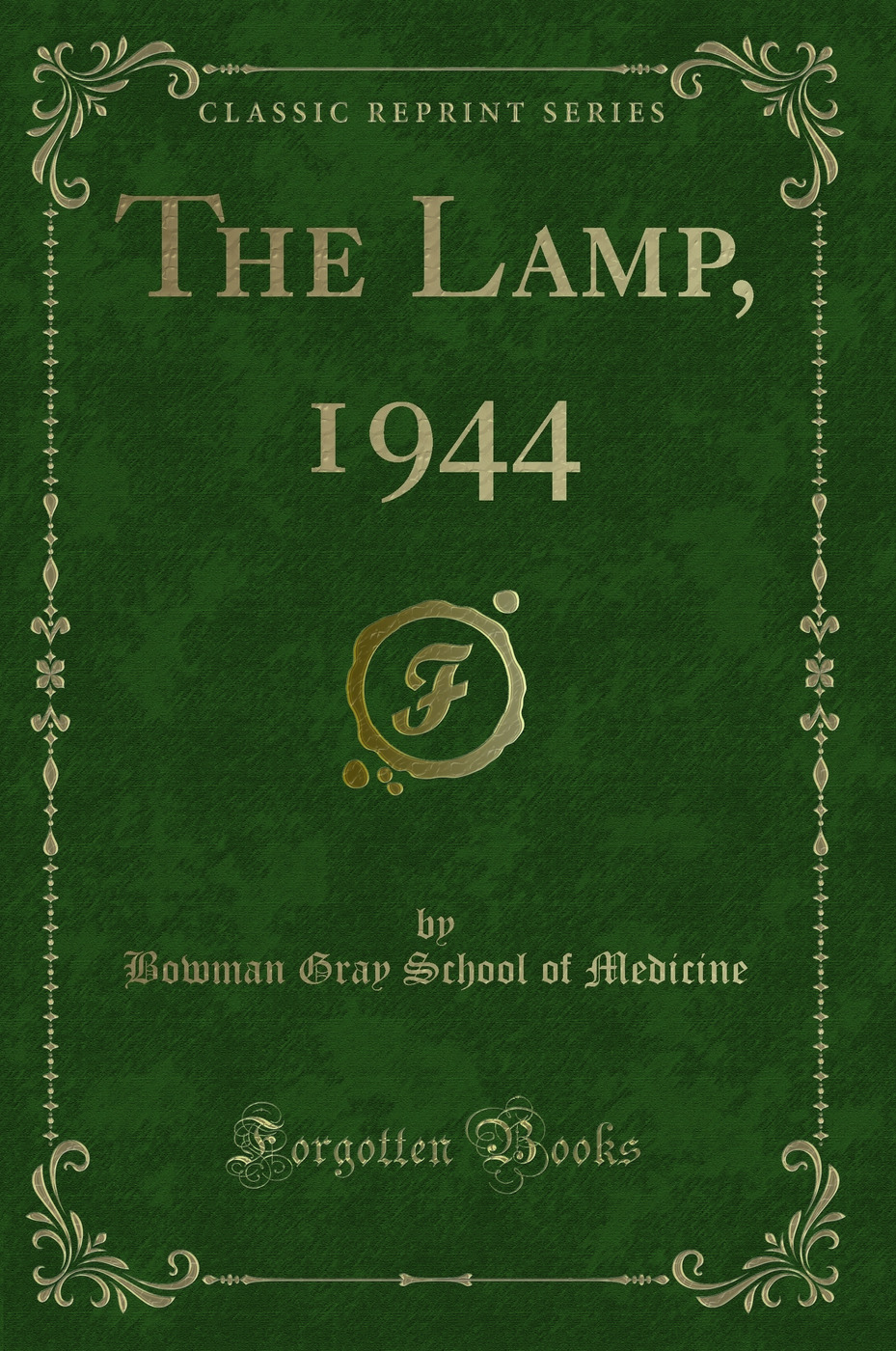 The Lamp, 1944 (Classic Reprint)