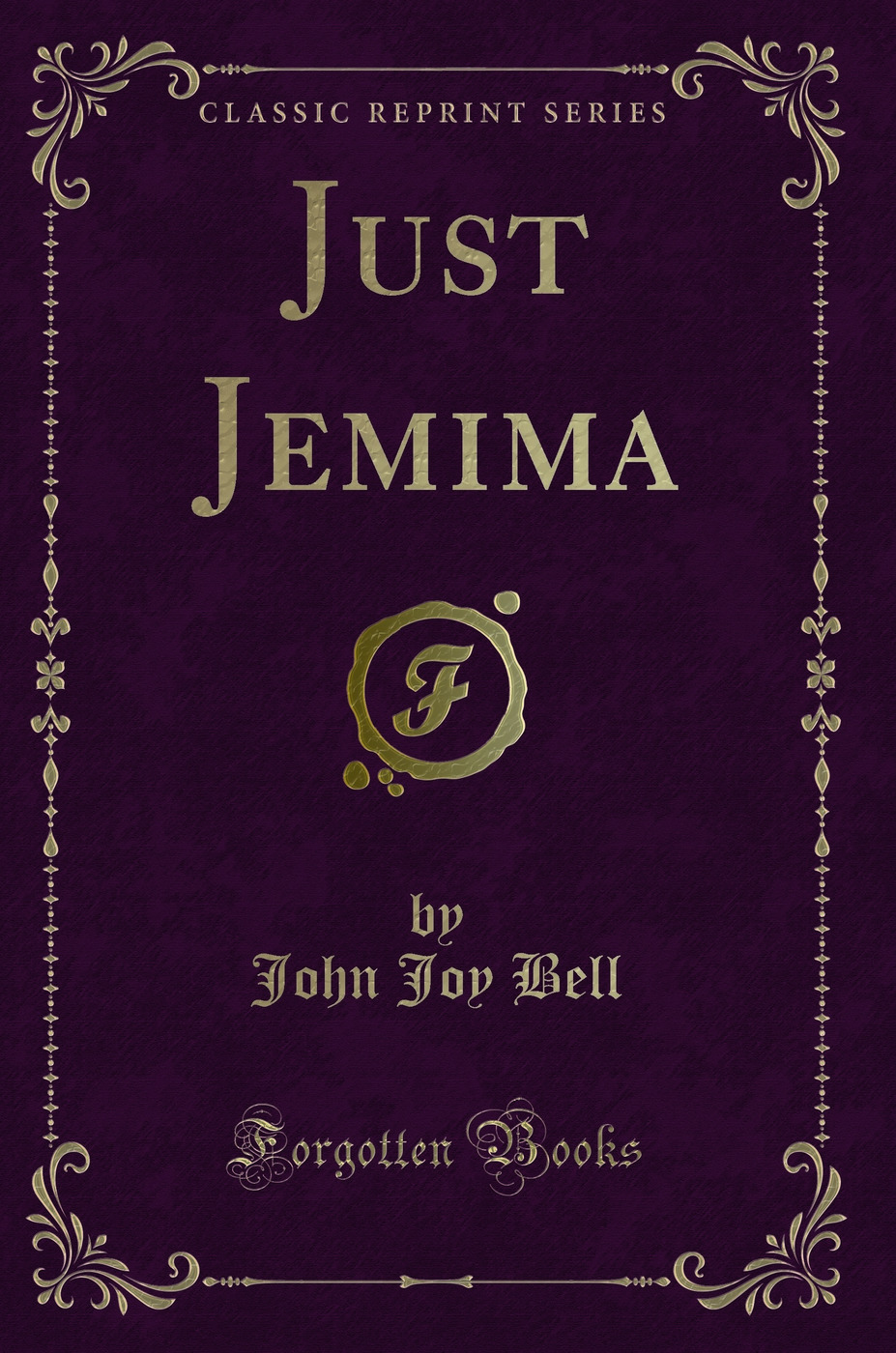 Just Jemima (Classic Reprint)