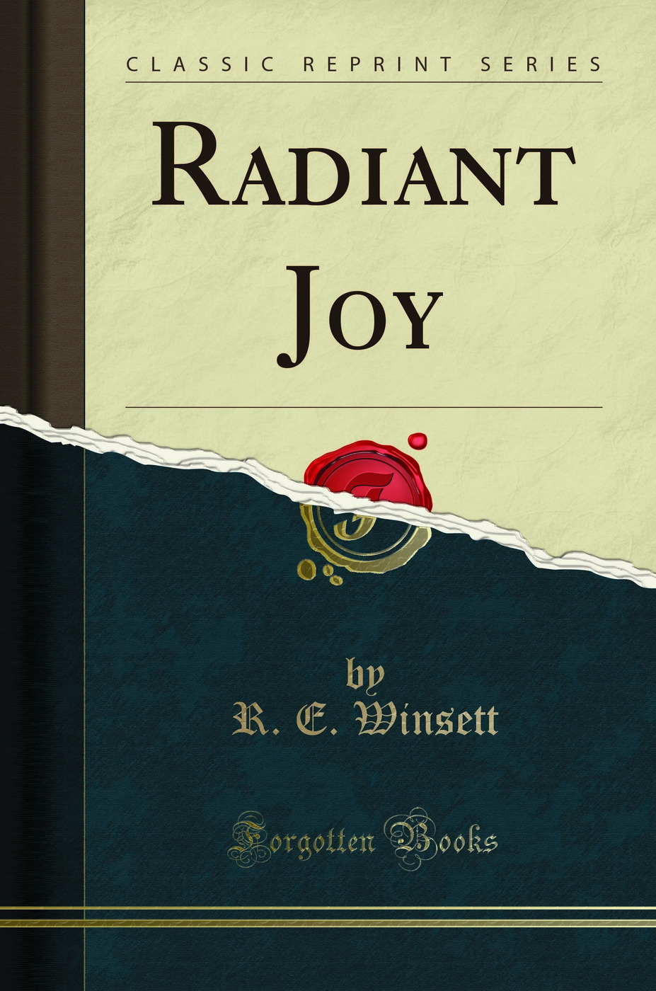 Radiant Joy (Classic Reprint)