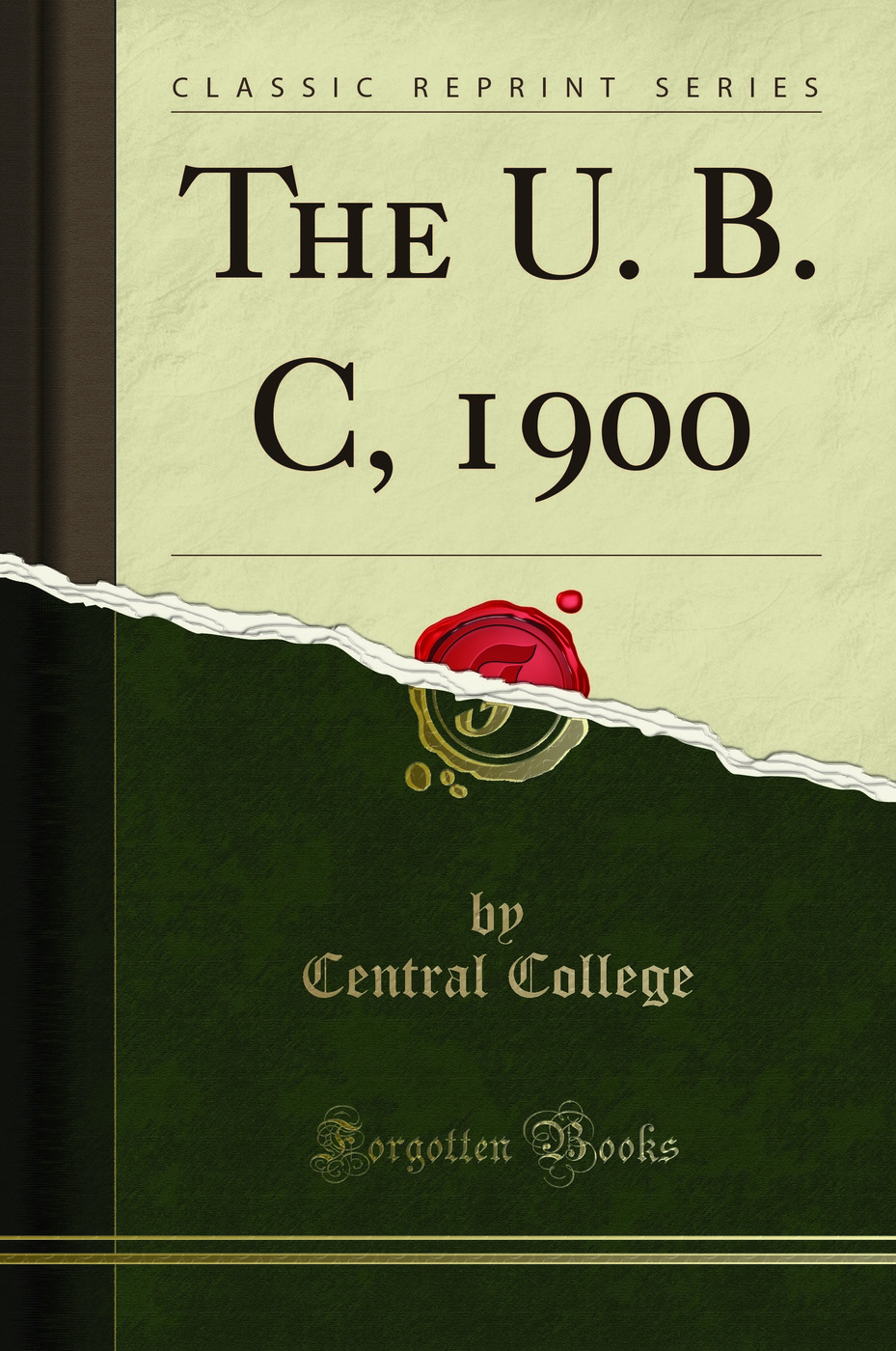 The U. B. C, 1900 (Classic Reprint)